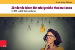 Zündende Ideen für erfolgreiche Moderationen