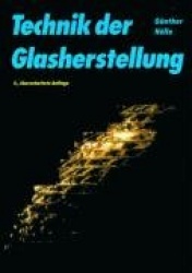 Technik der Glasherstellung