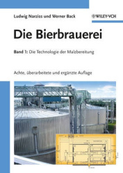 Die Bierbrauerei - Band 1 - Die Technologie der Malzbereitung