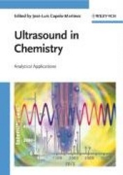 Ultrasound in Chemistry - Analytical Applications