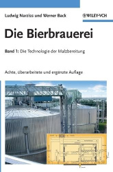 Die Bierbrauerei - Band 1 - Die Technologie der Malzbereitung