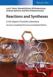 Reactions and Syntheses - In the Organic Chemistry Laboratory