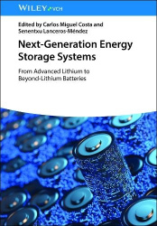Next-Generation Energy Storage Systems - From Advanced Lithium to Beyond-Lithium Batteries