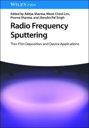 Radio Frequency Sputtering - Thin-Film Deposition and Device Applications