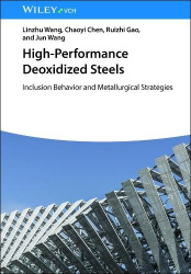 High-Performance Deoxidized Steels - Inclusion Behavior and Metallurgical Strategies