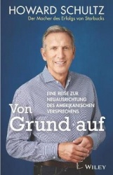 Von Grund auf - Eine Reise zur Neuausrichtung des amerikanischen Versprechens