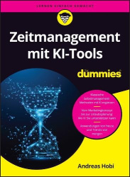Zeitmanagement mit KI-Tools für Dummies