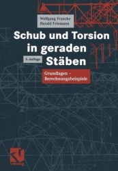 Schub und Torsion in geraden Stäben - Grundlagen — Berechnungsbeispiele