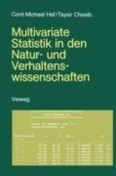 Multivariate Statistik in den Natur- und Verhaltenswissenschaften - Eine Einführung mit BASIC-Programmen und Programmbeschreibun