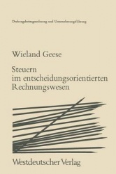 Steuern im Entscheidungsorientierten Rechnungswesen - Zur Zurechenbarkeit von Steuern in der Deckungsbeitragsrechnung