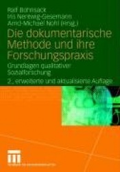 Die Dokumentarische Methode Und Ihre Forschungspraxis - Grundlagen Qualitativer Sozialforschung