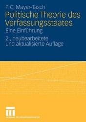Politische Theorie des Verfassungsstaates : Eine Einführung