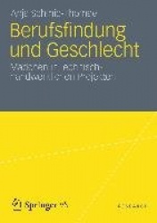Berufsfindung und Geschlecht - Mädchen in technisch-handwerklichen Projekten