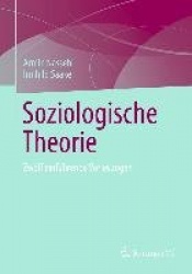 Soziologische Theorie - Zwolf Einfuhrende Vorlesungen