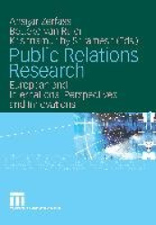 Public Relations Research - European and International Perspectives and Innovations
