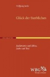 Das Glück der Sterblichen