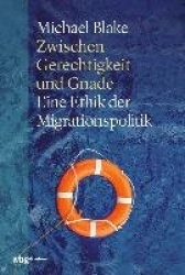 Zwischen Gerechtigkeit und Gnade