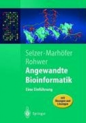 Angewandte Bioinformatik : Eine Einführung