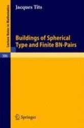 Buildings of Spherical Type and Finite BN-Pairs