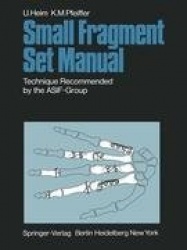 Small Fragment Set Manual - Technique Recommanded by the ASIF-Group