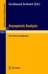 Asymptotic Analysis : From Theory to Application