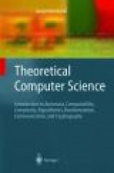 Theoretical Computer Science : Introduction to Automata, Computability, Complexity, Algorithmics, Randomization,