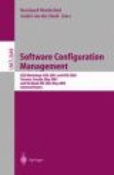 Software Configuration Management : ICSE Workshops SCM 2001 and SCM 2003, Toronto, Canada, May 14-15, 2001, and Portland,
