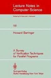 A Survey of Verification Techniques for Parallel Programs