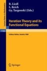 Iteration Theory and its Functional Equations - Proceedings of the International Symposium held at Schloß Hofen (Lochau), Austri