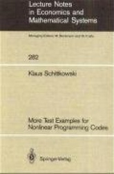 More Test Examples for Nonlinear Programming Codes