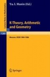 K-Theory, Arithmetic and Geometry - Seminar, Moscow University, 1984-1986