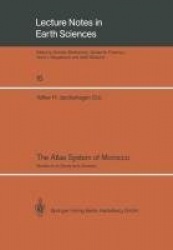 The Atlas System of Morocco - Studies on its Geodynamic Evolution