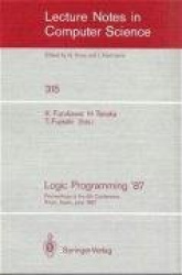 Logic Programming '87 - Proceedings of the 6th Conference Tokyo, Japan, June 22-24, 1987