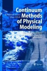 Continuum Methods of Physical Modeling - Continuum Mechanics, Dimensional Analysis, Turbulence