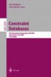 Constraint Databases and Applications - First International Symposium, CDB 2004, Paris, France, June 12-13, 2004, Proceedings