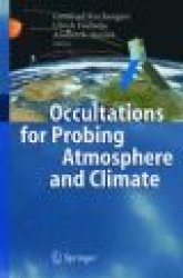 Occultations for Probing Atmosphere and Climate