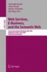Web Services, E-Business, and the Semantic Web - Second International Workshop, WES 2003, Klagenfurt, Austria, June 16-17, 2003,