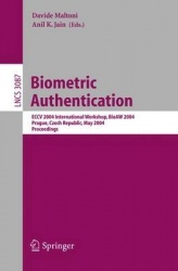 Biometric Authentication - ECCV 2004 International Workshop, BioAW 2004, Prague, Czech Republic, May 15, 2004, Proceedings