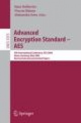 Advanced Encryption Standard - AES - 4th International Conference, AES 2004, Bonn, Germany, May 10-12, 2004, Revised Selected an