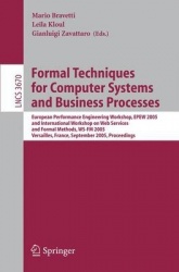 Formal Techniques for Computer Systems and Business Processes - European Performance Engineering Workshop, EPEW 2005 and Interna