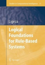 Logical Foundations for Rule-Based Systems