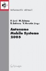 Autonome Mobile Systeme 2005 - 19. Fachgespräch Stuttgart, 8./9. Dezember 2005