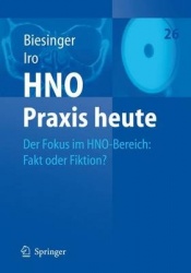 Der Fokus Im Hno-Bereich - Fakt Oder Fiktion?