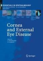 Cornea and External Eye Disease - Corneal Allotransplantation, Allergic Disease and Trachoma