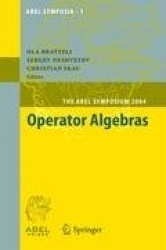 Operator Algebras : The Abel Symposium 2004