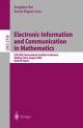 Electronic Information and Communication in Mathematics : ICM 2002 International Satellite Conference, Beijing, China,