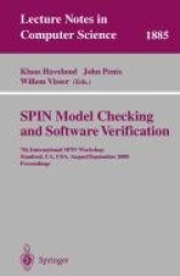 SPIN Model Checking and Software Verification - 7th International SPIN Workshop Stanford, CA, USA, August 30 - September 1, 2000
