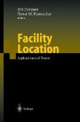 Facility Location - Applications and Theory