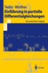 Einführung in partielle Differentialgleichungen - Ein numerischer Zugang