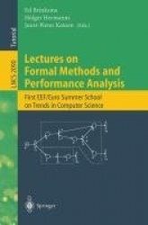 Lectures on Formal Methods and Performance Analysis : First EEF/Euro Summer School on Trends in Computer Science Berg en